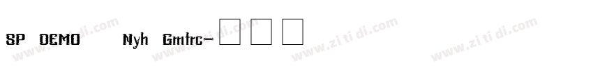 SP DEMO   Nyh Gmtrc字体转换